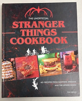 The Unofficial Stranger Things Cookbook Brand New 60 Recipes Like New