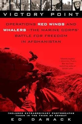 Victory Point: Operations Red Wings and - Paperback, by Darack Ed - Very Good