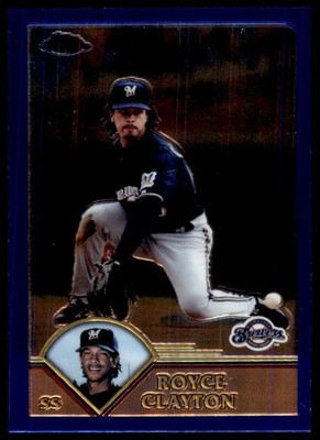 2003 Topps Chrome Royce Clayton Milwaukee Brewers #T74