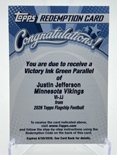 2026 Topps Flagship Football Justin Jefferson Victory Ink Auto Green Redemption