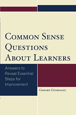 Common Sense Questions About Learners: Answers to Reveal (2017)