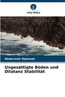 Abderrazik Djelouah | UngesäTtigte BöDen Und Dilatanz StabilitäT | Taschenbuch