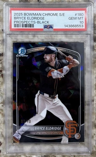 2025 Bowman Chrome Saphire Bryce Eldridge Black Refractor 7/10 PSA 10