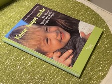 Hard-Cover-Buch - Keine Angst mehr - Wie Kinder kleine und große Ängste besiegen