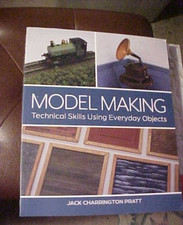 Model Making : Technical Skills Using Everyday Objects by Jack Pratt (2023,...