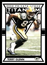 Terry Glenn 2002 Pacific Private Stock Titanium #38 Retail Green Bay Packers