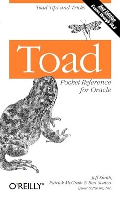 Toad Pocket Reference for Oracle : Toad Tips and Tricks by Patrick McGrath, ...