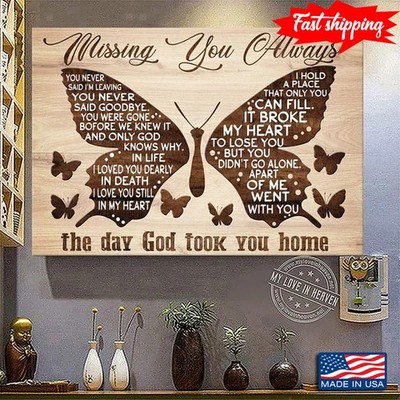 Vintage Butterflies Missing You Always The Day God Took You Home You Never Sa...