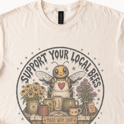 Support Your Local Bees Graphic Tee Vintage Botanical Illustration Natural