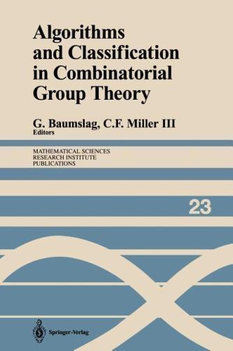 Algorithms and Classification in Combinatorial Group Theory by Springer ...