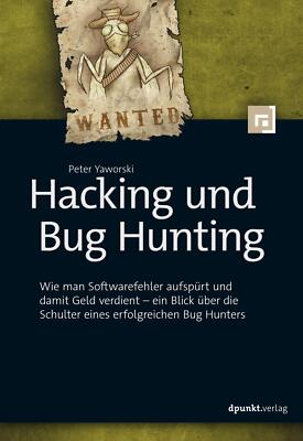 Hacking und Bug Hunting | Buch | 9783864907340