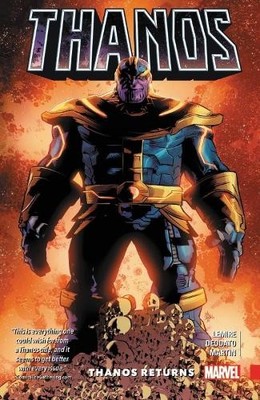 Thanos Vol. 1: Thanos Returns, Lemire, Jeff