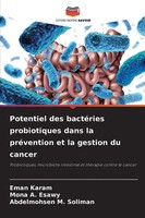 Potentiel Des BactéRies Probiotiques Dans La PréVention Et La Gestion Du Cancer