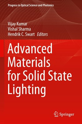 Advanced Materials for Solid State Lighting | Vijay Kumar (u. a.) | Taschenbuch
