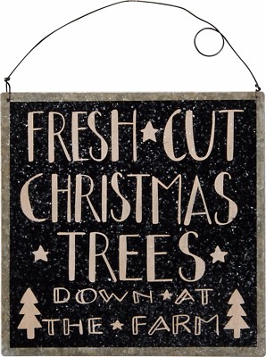 Fresh cut Christmas trees down at Farm~Tin/Metal Ornament/Sign~Primitive/Vintage