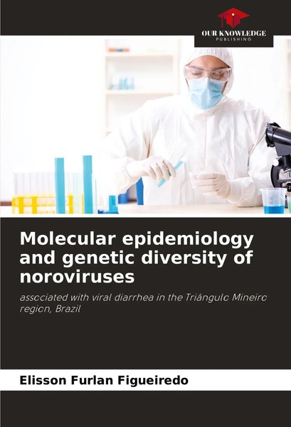 Elisson Furlan Figueiredo | Molecular Epidemiology And Genetic Diversity Of...-image