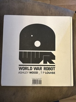 Complete World War Robot Ashley Wood Complete World War Robots by