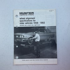 Hunter Wheel Alignment Specifications 1958-1982 Manual Form 1994t Hunter Wheel Alignment Specifications 1958-1982 Manual Form 1994t