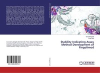 Stability Indicating Assay Method Development Of Fingolimod Sunil Shingade