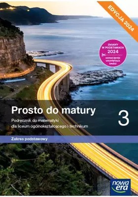 9788326750908 Prosto do matury 3. Podręcznik do matematyki dla liceum ogólnokszt