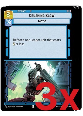 3x Legends of the Force Common 077/264 Crushing Blow