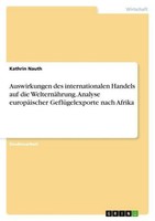 Auswirkungen Des Internationalen Handels Auf Die WelternäHrung. Analyse EuropäIs