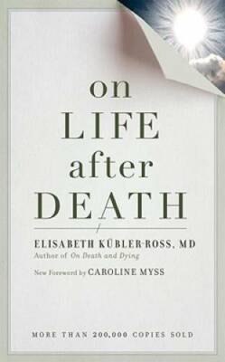 On Life after Death, revised - Paperback By Kubler-Ross, Elizabeth - GOOD