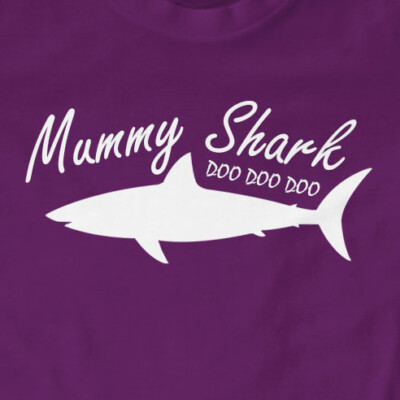 T-Shirt Mummy Shark, Doo Doo Doo | 