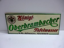 K&ouml;nigl. Oberbrambacher Tafelwasser Original altes Imoglas Schild 1910er Jahre