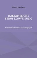 Mutter Hautberg | Halbamtliche Berufszuweisung | Taschenbuch | Deutsch (2022)