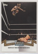 2018 Topps WWE Women's Division Memorable Matches and Moments NXT Dakota Kai 1qy