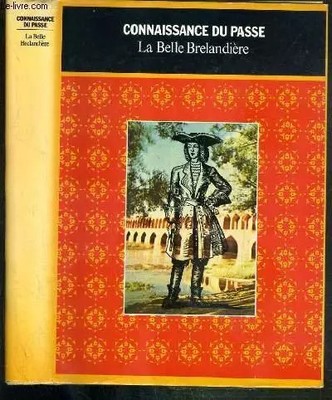 La belle Brelandière, Botschafter in Persien. Wissen aus der Vergangenheit., GRES Yvonne