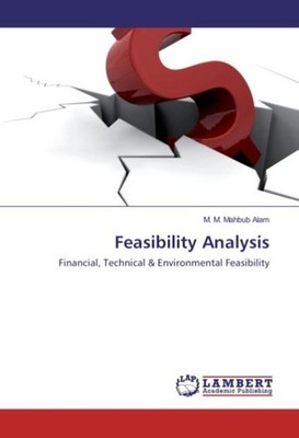 Feasibility Analysis M. M. Mahbub Alam