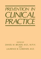 Prevention In Clinical Practice D. H. Becker
