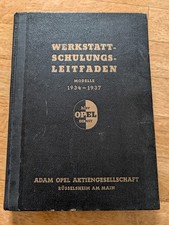 Original Opel Werkstatt-Schulungs-Leitfaden 1934&ndash;1937 (Ausgabe 1941) &ndash; Top Zusta
