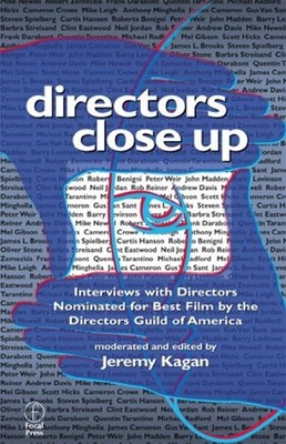 Directors Close Up : Interviews with Directors Nominated for Best