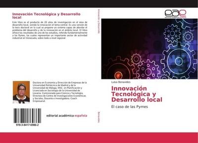 Innovación Tecnológica y Desarrollo local Luisa Benavides