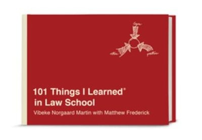 101 Things I Learned  in Law School Matthew, Norgaard Martin, Vib