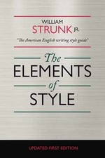 The Elements of Style: - Paperback, by Strunk Jr. William