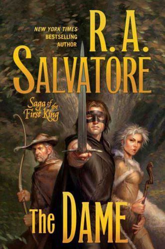 The Dame (Saga of the First King) by R. A. Salvatoreby R. A. Salvatore | HC | Acceptable