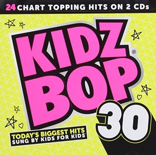 KIDZ BOP Kids Kidz Bop 30 (CD)