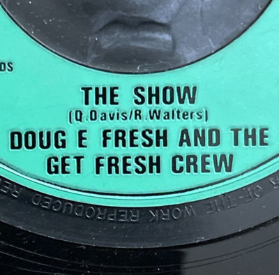 DOUG E FRESH  The Show  /  La-Di-Da-Di   7'' 45 1985 Cooltempo COOL126 Ex Cond