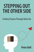 Peter Bell | Stepping Out The Other Side | Taschenbuch | Englisch (2020)