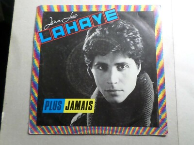 Jean Luc LAHAYE, 45 TOURS, PLUS JAMAIS, VINYL 7'', VINTAGE