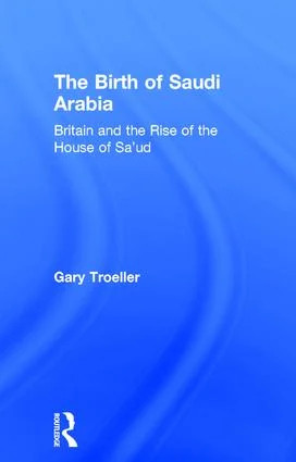 Birth of Saudi Arabia