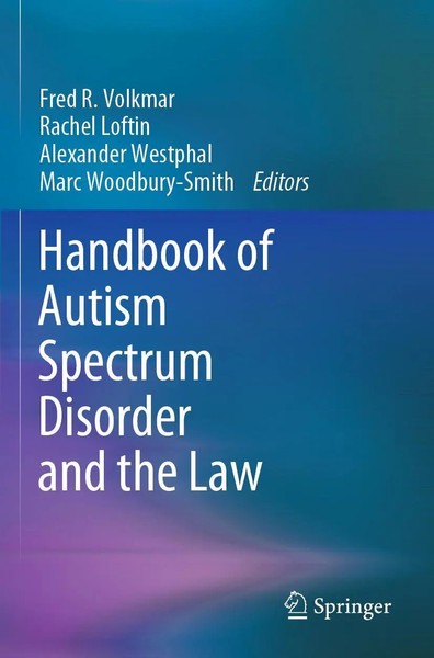 Fred R. Volkmar (U. A.) | Handbook Of Autism Spectrum Disorder And The Law | X-image