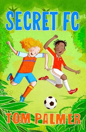 Secret FC-Tom Palmer, 9781781126875