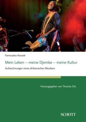 Thumbnail - Mein Leben - Meine Djembe - Meine Kultur Aufzeichnungen Eines