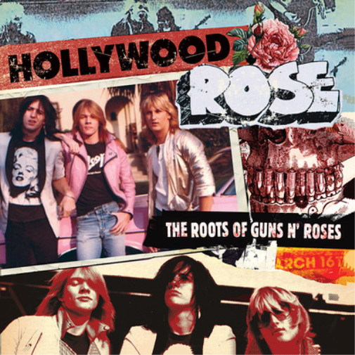 Hollywood Rose - альбом The Roots of Guns N Roses (CD)
