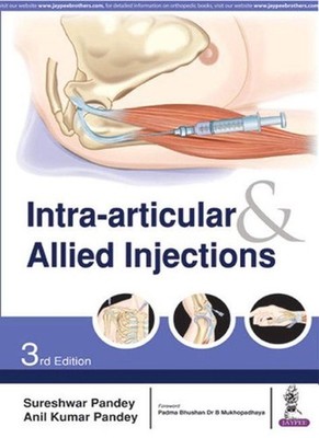 Intra-articular & Allied Injections by Sureshwar Pandey (English) Paperback Book